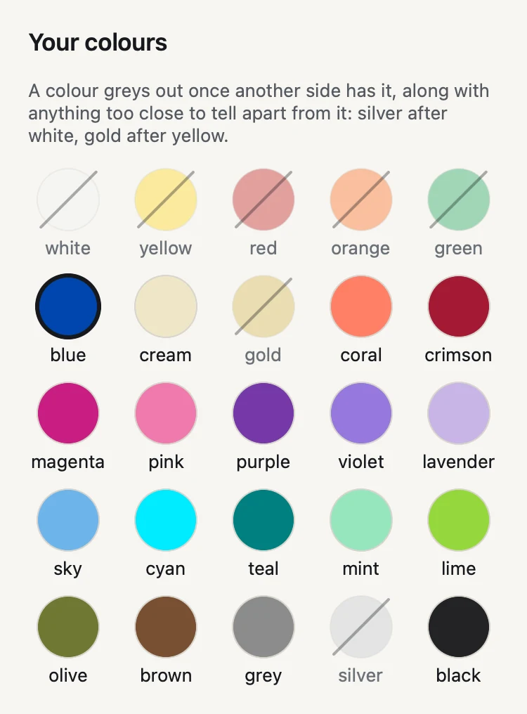 The colour grid with 25 named swatches. White, yellow, red, orange and green are greyed and slashed because other sides have them; silver and gold are greyed too, being too close to white and yellow. Blue is ringed as this side's colour.